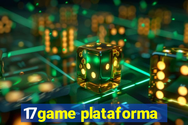 17game plataforma